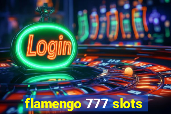 flamengo 777 slots